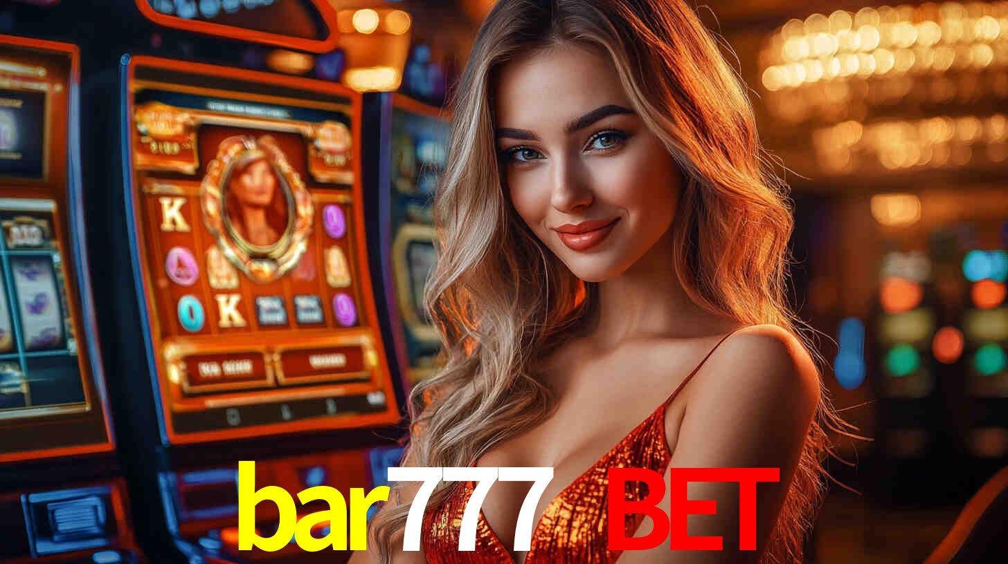 Slots Exclusivos no bar777 bet